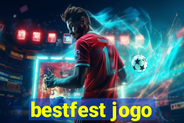 bestfest jogo